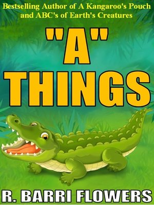cover image of "A" Things (A Children's Picture Book)